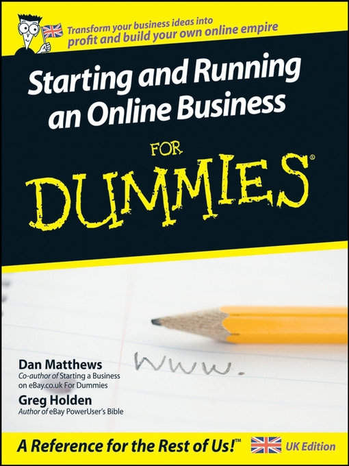 Title details for Starting and Running an Online Business For Dummies by Dan Matthews - Available